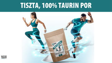 Natur Tanya® TISZTA, 100% TAURIN POR
